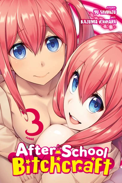 After-School Bitchcraft, Vol. 3 — manga cover
