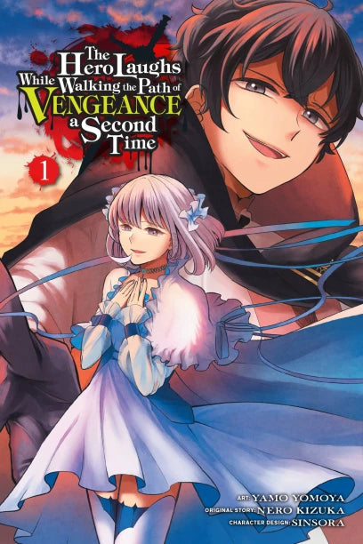 The Hero Laughs While Walking the Path of Vengeance a Second Time, Vol. 1 (manga) — manga cover