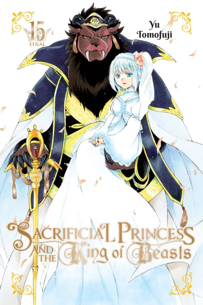 Sacrificial Princess and the King of Beasts, Vol. 15 — manga cover