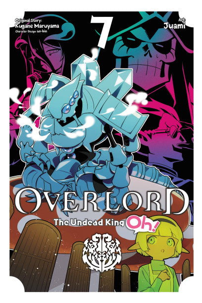 Overlord: The Undead King Oh!, Vol. 7 — manga cover