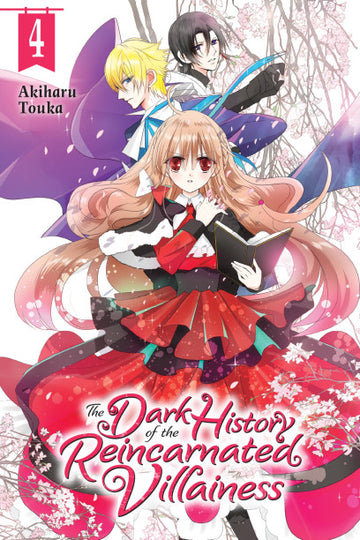 The Dark History of the Reincarnated Villainess, Vol. 4 — manga cover