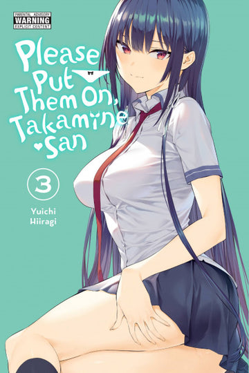 Please Put Them On, Takamine-san, Vol. 3 — manga cover