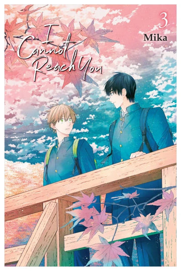 I Cannot Reach You, Vol. 3 — manga cover