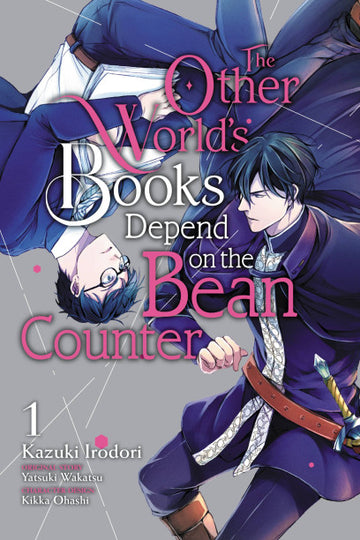 The Other World's Books Depend on the Bean Counter, Vol. 1 — manga cover