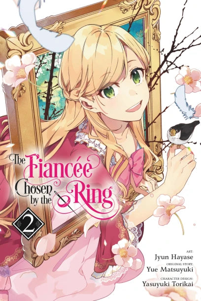 The Fiancee Chosen by the Ring, Vol. 2 — manga cover