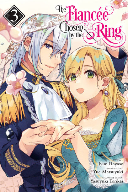 The Fiancee Chosen by the Ring, Vol. 3 — manga cover