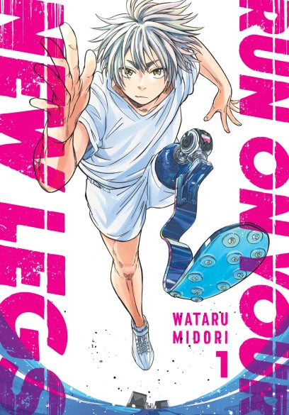 Run on Your New Legs, Vol. 1 — manga cover