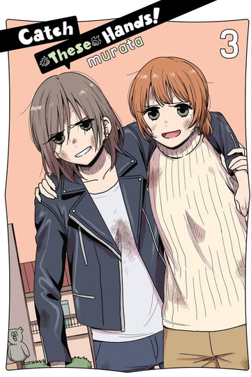 Catch These Hands!, Vol. 3 — manga cover