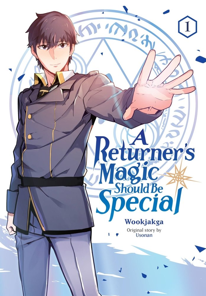 A Returner's Magic Should Be Special, Vol. 1 — manga cover