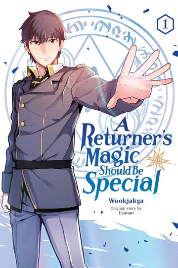 A Returner's Magic Should Be Special, Vol. 1 — manga cover