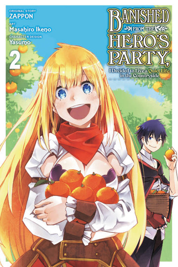 Banished from the Hero's Party, I Decided to Live a Quiet Life in the Countryside, Vol. 2 (manga) — manga cover