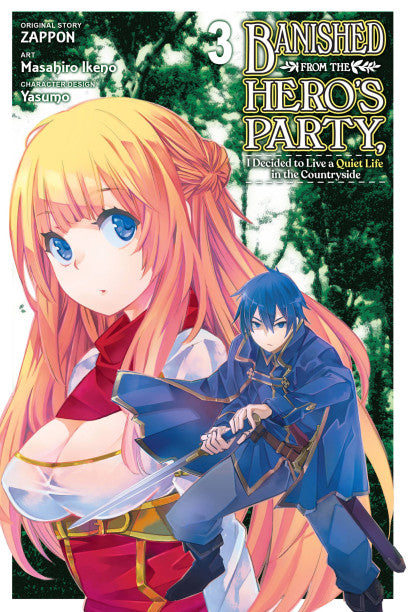 Banished from the Hero's Party, I Decided to Live a Quiet Life in the Countryside, Vol. 3 (manga) — manga cover