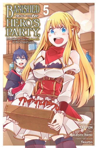 Banished from the Hero's Party, I Decided to Live a Quiet Life in the Countryside, Vol. 5 (manga) — manga cover