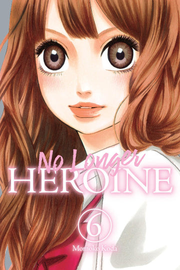 No Longer Heroine, Vol. 6 — manga cover
