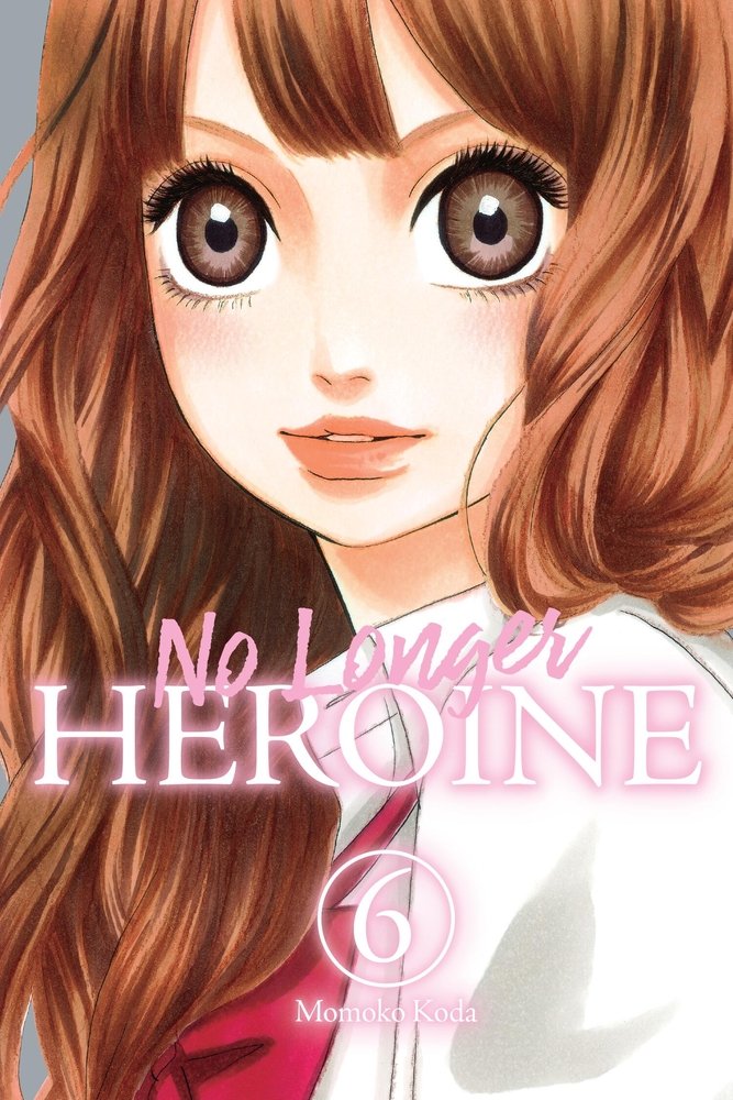 No Longer Heroine, Vol. 6 — manga cover