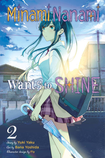 Minami Nanami Wants to Shine, Vol. 2 — manga cover