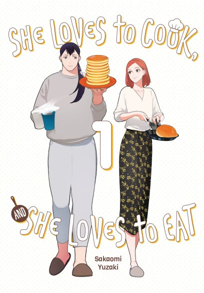 She Loves to Cook, and She Loves to Eat, Vol. 1 — manga cover