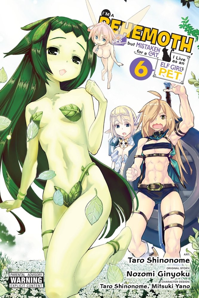 I'm a Behemoth, an S-Ranked Monster, but Mistaken for a Cat, I Live as an Elf Girl's Pet, Vol. 6 (manga) — manga cover