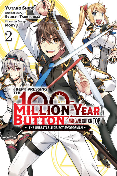 I Kept Pressing the 100-Million-Year Button and Came Out on Top, Vol. 2 (manga) — manga cover