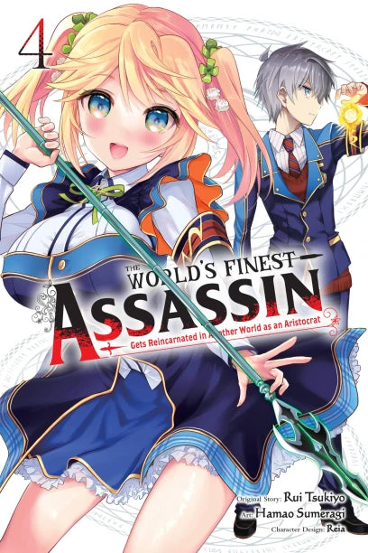 The World's Finest Assassin Gets Reincarnated in Another World as an Aristocrat, Vol. 4 (manga) — manga cover