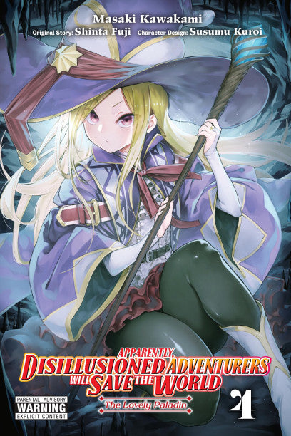 Apparently, Disillusioned Adventurers Will Save the World, Vol. 4 (manga) — manga cover