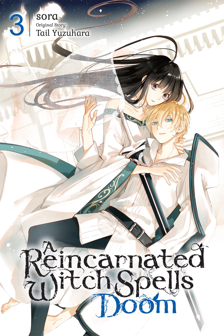 A Reincarnated Witch Spells Doom, Vol. 3 — manga cover