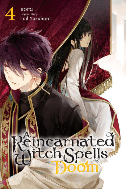 A Reincarnated Witch Spells Doom, Vol. 4 — manga cover