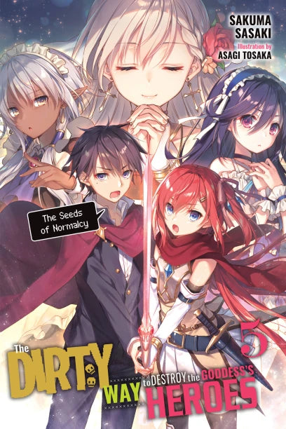 The Dirty Way to Destroy the Goddess's Heroes, Vol. 5 (light novel) — light novel cover