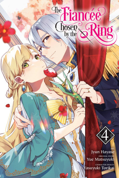 The Fiancee Chosen by the Ring, Vol. 4 — manga cover