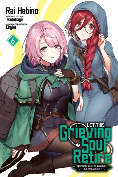 Let This Grieving Soul Retire, Vol. 6 (manga) — manga cover