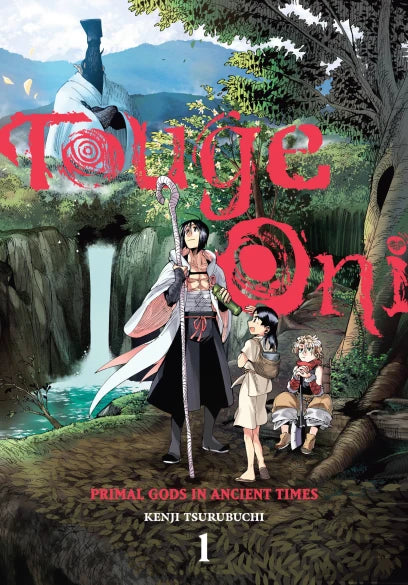 Touge Oni: Primal Gods in Ancient Times, Vol. 1 — manga cover