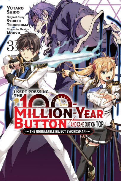 I Kept Pressing the 100-Million-Year Button and Came Out on Top, Vol. 3 (manga) — manga cover