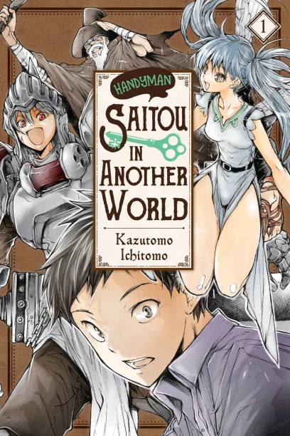 Handyman Saitou in Another World, Vol. 1 — manga cover