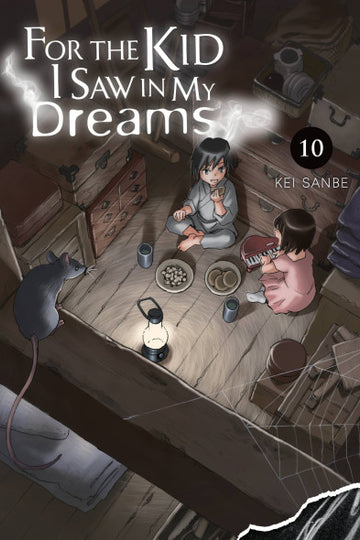 For the Kid I Saw in My Dreams, Vol. 10 — manga cover