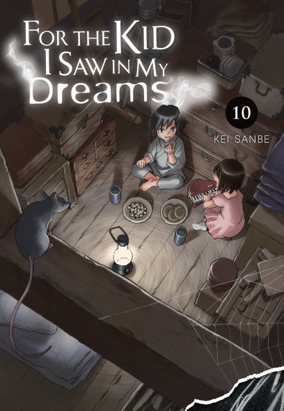For the Kid I Saw in My Dreams, Vol. 10 — manga cover