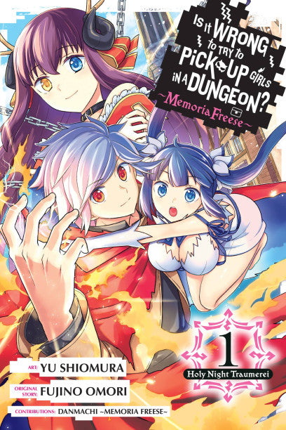 Is It Wrong to Try to Pick Up Girls in a Dungeon? Memoria Freese, Vol. 1 — manga cover