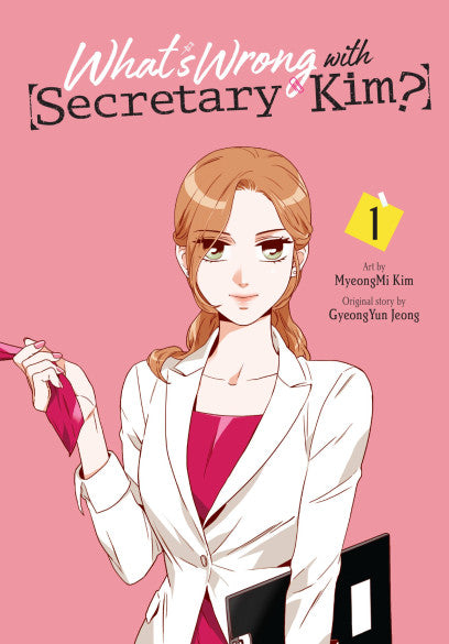 What's Wrong with Secretary Kim?, Vol. 1 — manga cover