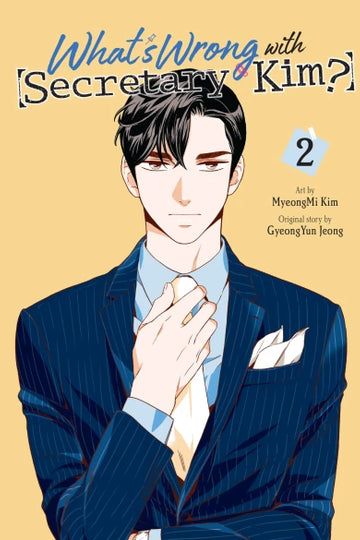 What's Wrong with Secretary Kim?, Vol. 2 — manga cover