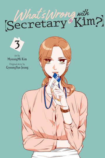 What's Wrong with Secretary Kim?, Vol. 3 — manga cover