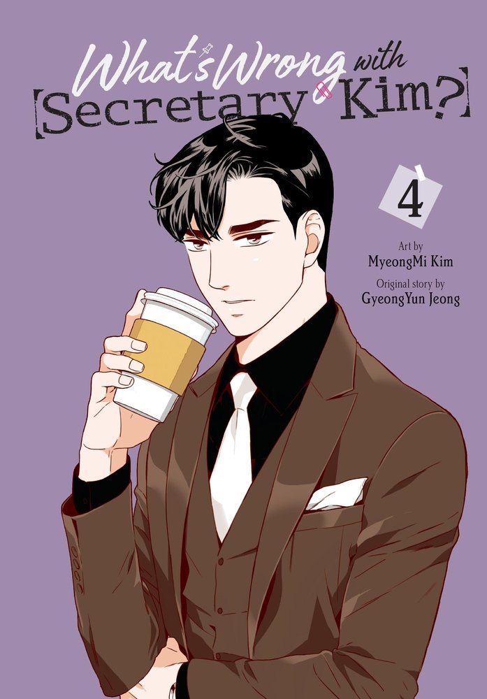 What's Wrong with Secretary Kim?, Vol. 4 — manga cover