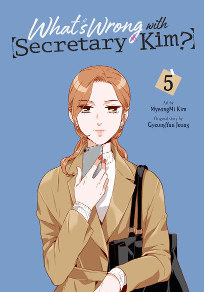 What's Wrong with Secretary Kim?, Vol. 5 — manga cover
