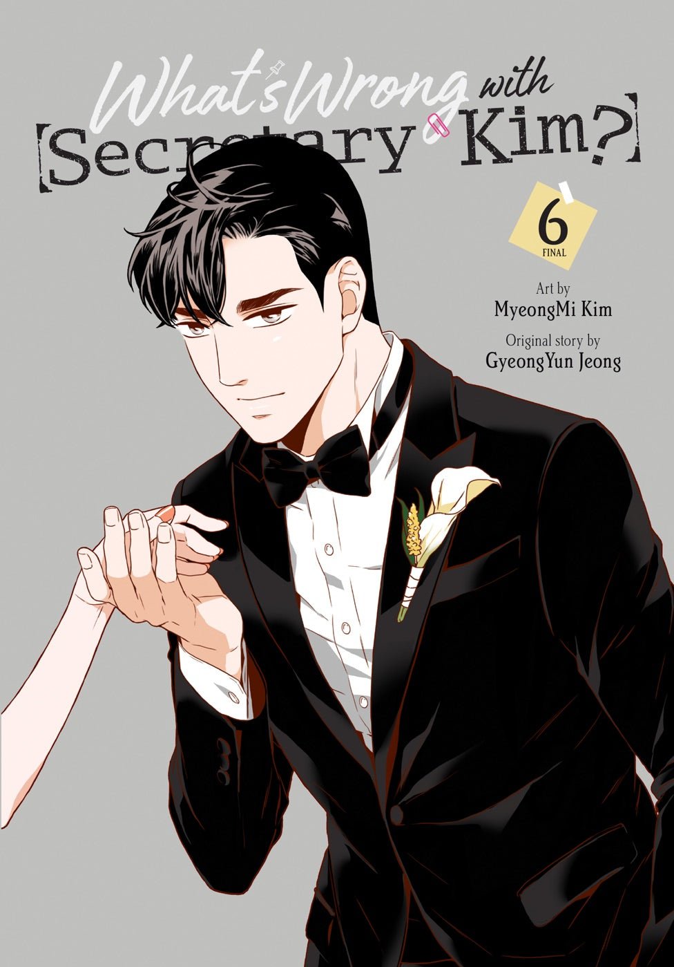 What's Wrong with Secretary Kim?, Vol. 6 — manga cover