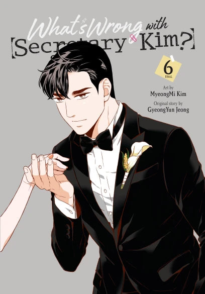 What's Wrong with Secretary Kim?, Vol. 6 — manga cover