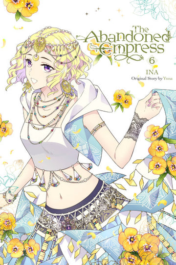 The Abandoned Empress, Vol. 6 (comic) — manga cover