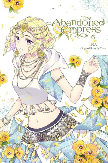 The Abandoned Empress, Vol. 6 (comic) — manga cover