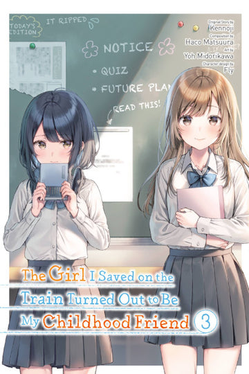 The Girl I Saved on the Train Turned Out to Be My Childhood Friend, Vol. 3 (manga) — manga cover