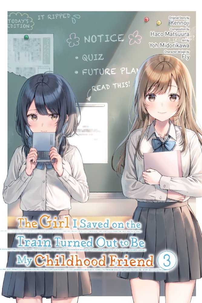 The Girl I Saved on the Train Turned Out to Be My Childhood Friend, Vol. 3 (manga) — manga cover