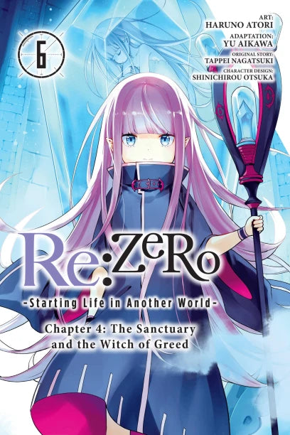 Re:ZERO -Starting Life in Another World-, Chapter 4: The Sanctuary and the Witch of Greed, Vol. 6 (manga) — manga cover