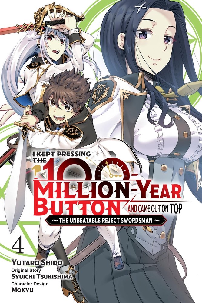 I Kept Pressing the 100-Million-Year Button and Came Out on Top, Vol. 4 (manga) — manga cover