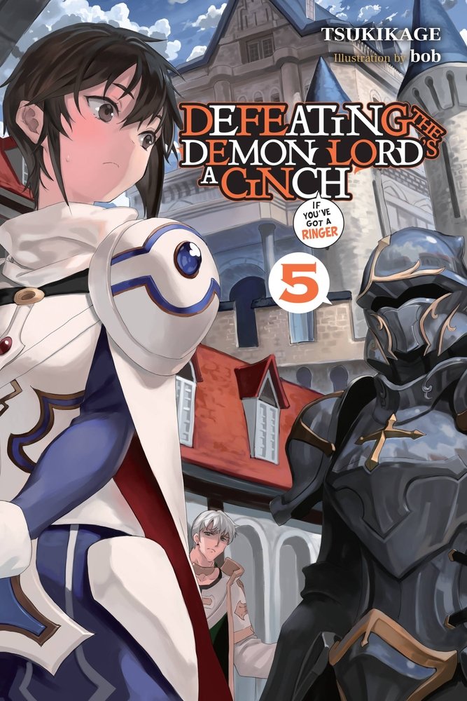 Defeating the Demon Lord's a Cinch (If You've Got a Ringer), Vol. 5 — manga cover